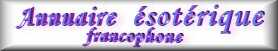 Annuaire esoterique Francophone