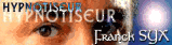 Franck SYX Hypnotiseur